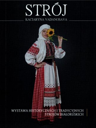 Kaciaryna Vadanosava, Strój